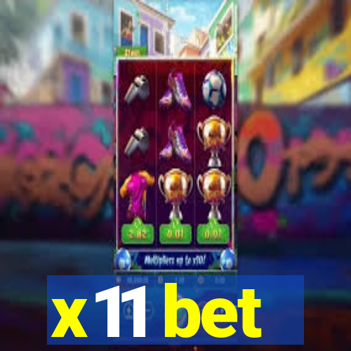 x11 bet